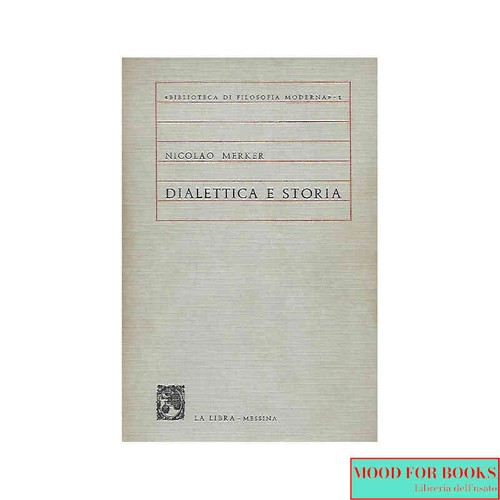 Nicolao merker dialettica e - nicolao,